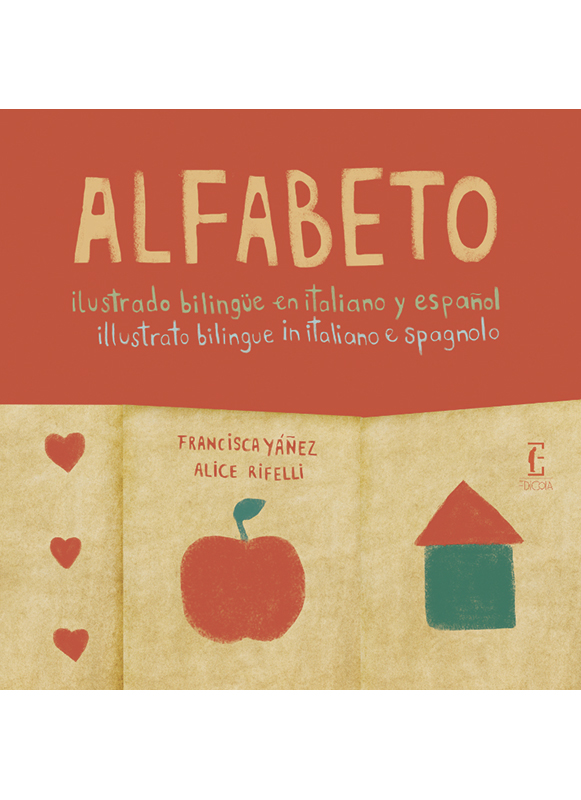 Alfabeto Illustrato Bilingue In Italiano E Spagnolo Edicola Ediciones